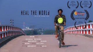 Heal the world  Award Winning Bangali Short Film  2017 [upl. by Eldrida]