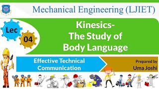 L 04 Kinesics The Study of Body Language Effective Technical Communication  Mechanical [upl. by Nomrah655]