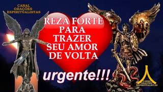 Reza Forte para Trazer seu Amor de Volta  Urgente [upl. by Buskus]