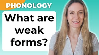 What are weak forms  Connected Speech  English Pronunciation [upl. by Mihalco]