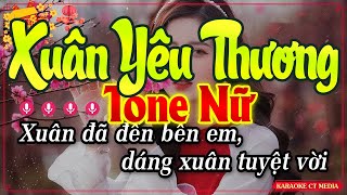 Karaoke Xuân Yêu Thương Tone Nữ  Nhạc Xuân 2025 Ất Tỵ [upl. by Nyladgam]