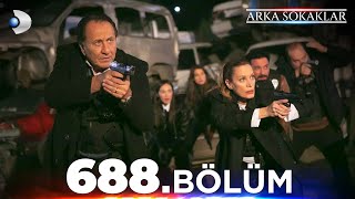 ArkaSokaklar 688 Bölüm  Full Bölüm [upl. by Saval]