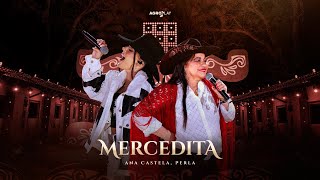 Ana Castela ft Perla  Mercedita DVD Herança Boiadeira [upl. by Nelyak]