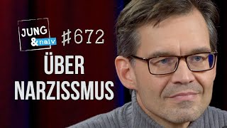 PsychologieProfessor Mitja Back über Narzissmus  Jung amp Naiv Folge 672 [upl. by Oswald533]