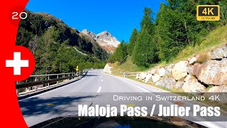 Switzerland Drive 4K  Maloja Pass  Julier Pass [upl. by Aseuqram]