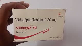 Vildanex 50 Tablet  Vildagliptin Tablets IP 50mg  Vildanex 50 Tablet Uses Side effects Benefits [upl. by Ettolrahc]