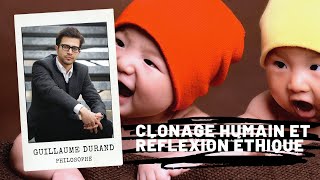 Clonage humain et réflexion éthique Guillaume DURAND [upl. by Doownel]