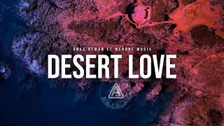 Anas otman MerOne Music X DESERT LOVE [upl. by Scheider]