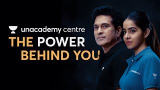 Unacademy Centre  The Power Behind You [upl. by Trebo]