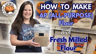 Can You Make AP AllPurpose Flour from Fresh Milled Flour [upl. by Hpotsirhc]