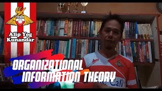 ORGANIZATIONAL INFORMATION THEORY [upl. by Inohs]