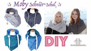 freebie Moby SCHNÜRSchal Nähanleitung mit Schnittmuster DIY [upl. by Ludba764]