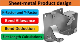 KFactor Yfactor Bend Allowance and bend deduction in detail  Flat length calculation of sheet [upl. by Iniretake]