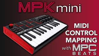 Akai Pro MPK Mini MK3  Hardware Setup amp Control Mapping in MPC Beats [upl. by Peih431]