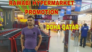 DOHA QATAR RAWABI HYPERMARKET PROMOTION 😊 कतारको रवाबि महलको ‌अफरहरु‌😊 [upl. by Calvina]