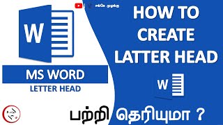 How to Create Letter Head  Letter Pad Using MS Word in Tamil  Latter Head  MS Word  SM  Word [upl. by Nnayrb]