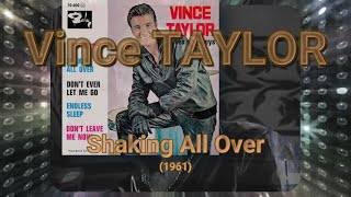 Vince TAYLOR quotquotShaking All Overquotquot 1961 [upl. by Llednar140]