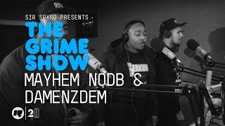 Grime Show Mayhem NODB amp DaMenzDem [upl. by Esoj]