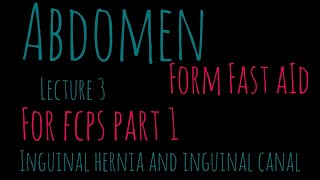 Gross Anatomy Section AbdomenInguinal herniaInguinal canalFor Fcps Part 1 JCAT [upl. by Alfonso]