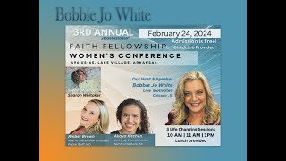 Faith Fellowship 3rd Annual Womens Conference \\ Bobbie Jo White [upl. by Yurik]