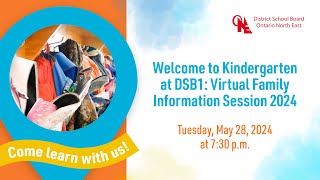 Welcome to Kindergarten at DSB1 Virtual Family information Session 2024 [upl. by Tevis]