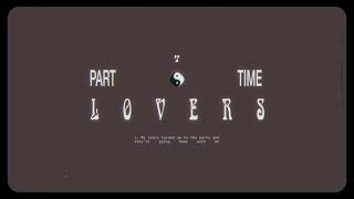 Hazlett  Part Time Lovers Official Audio [upl. by Farrell]