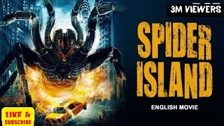 SPIDER ISLAND  English Hollywood Adventure Horror Movie  New [upl. by Farhi]