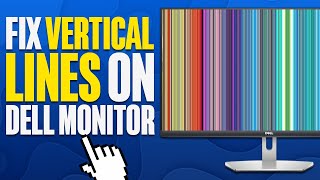 How To Fix Vertical Lines On Dell monitor 2024 [upl. by Tegan832]