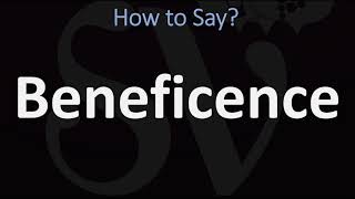 How to Pronounce Beneficence CORRECTLY [upl. by Sturrock]