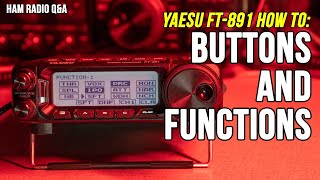 Yaesu FT891 Buttons and Functions Ham Radio Howto HamRadioQA [upl. by Jotham]