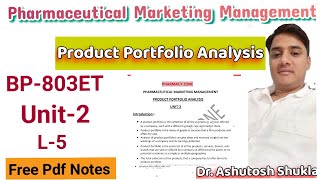 Product Portfolio AnalysisPharmaceutical MarketingBPharma 8th Sem [upl. by Dnalyag]