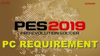 PES 2019 System Requirements  Officialpes [upl. by Redleh]