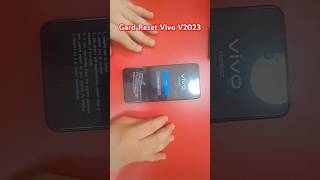 Hard reset Vivo V2023 shotrs reel [upl. by Anawd819]