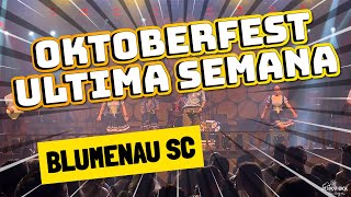 OKTOBERFEST ULTIMA SEMANA CONFERE COMO ESTAVA QUINTAFEIRA [upl. by Garey]