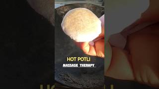 HOT POTLI Massage Therapy  For detailed Information Visit my YouTube channel glampetals2738 [upl. by Vidda]