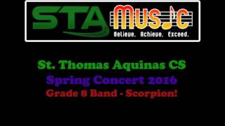 STA Grade 8 Band 2016  Scorpion [upl. by Ailed538]