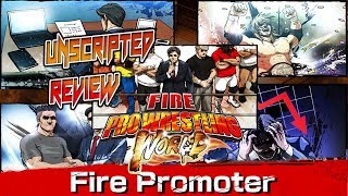 Fire Pro Wrestling World Fire Promoter DLC Unscripted Review [upl. by Sibelle687]