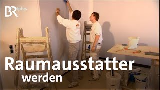 Raumausstatterin  Ich machs  Ausbildung  Beruf  BR [upl. by Temple]