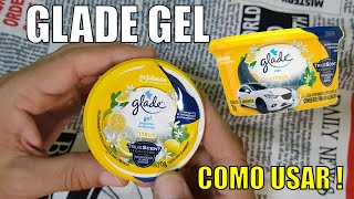 Glade Gel Pequenos Ambientes  Veja como usar [upl. by Rellek]