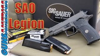 SIG Sauer P226 SAO Legion [upl. by Giorgio]