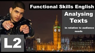 Analysing Texts in relation to Audience Needs Functional Skills English Level 2 Reading [upl. by Proudman]