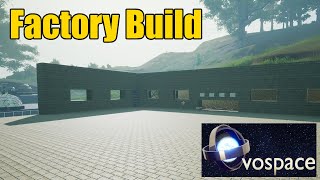 Factory Build  Evospace S1E05 [upl. by Oirtemed]