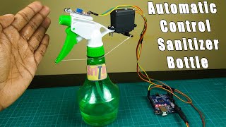 How to make an automatic hand sanitizer dispenser using Arduino and IR sensor [upl. by Ahsyad]