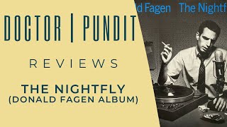 Album Review  The Nightfly Donald Fagen [upl. by Ainos]