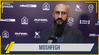 MOSHFEGH Director talks about the story of his film [upl. by Ylrebmic]