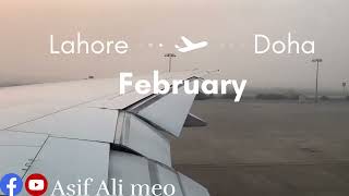 Lahore to Doha  Trip report  Qatar airways  ASIF ALI MEO lahore doha qatarairways [upl. by Cowey]