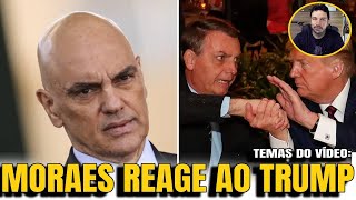 5 MORAES REAGE AO TRUMP AMEAÇAS GRAVES O PROBLEMA DA ESCALA 6X1 [upl. by Airrehs120]