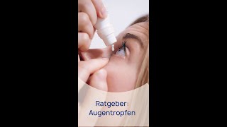 Ratgeber Augentropfen aber richtig [upl. by Hsirehc]