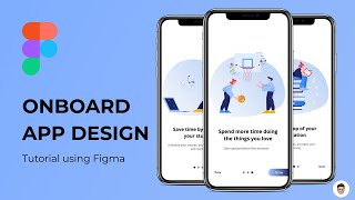 Onboard UI Design  Figma Tutorial [upl. by Ruhnke]