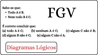 FGV  Diagramas Lógicos em Raciocínio Lógico  NQ199 [upl. by Esyle108]